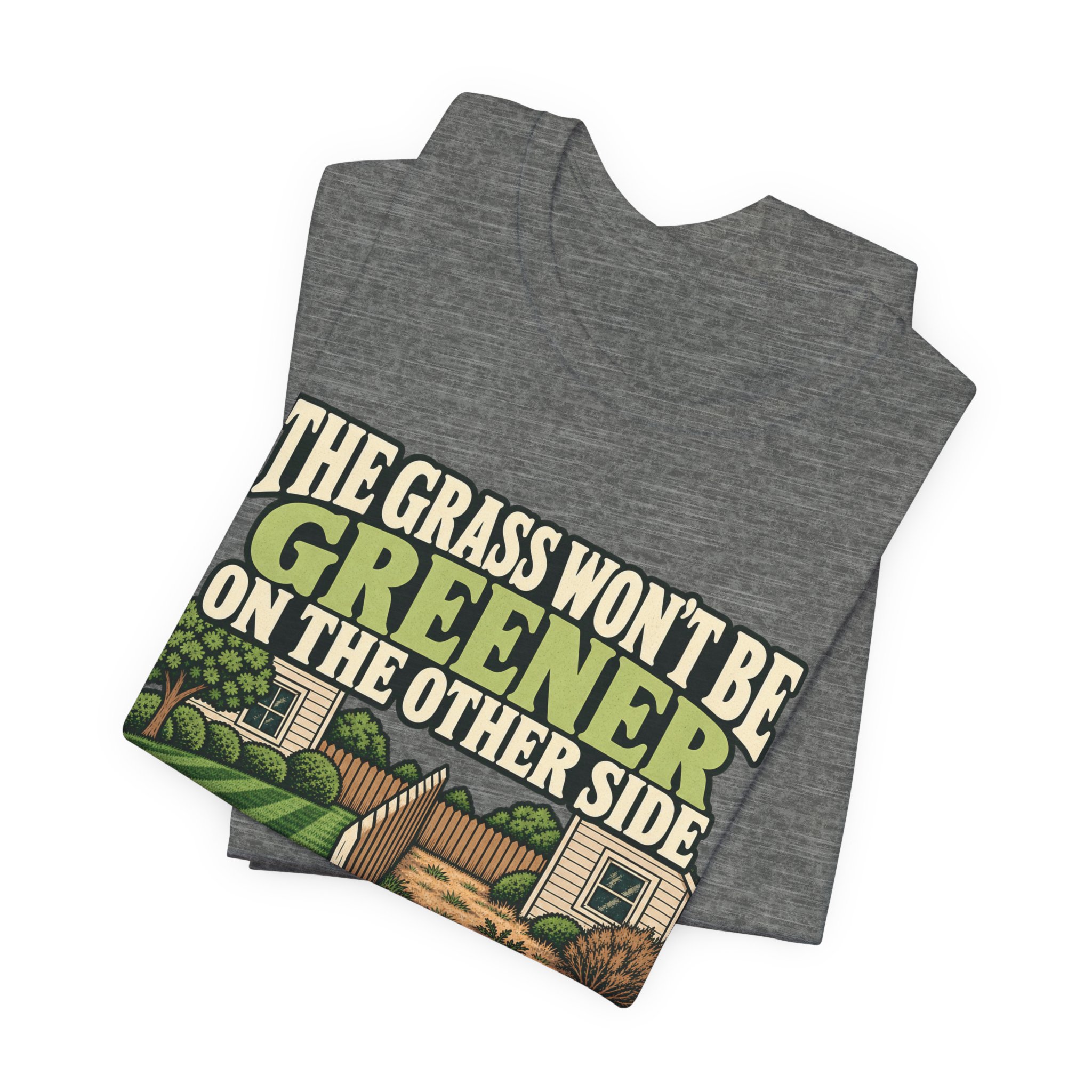 The Grass Won't Be Greener - Image 11