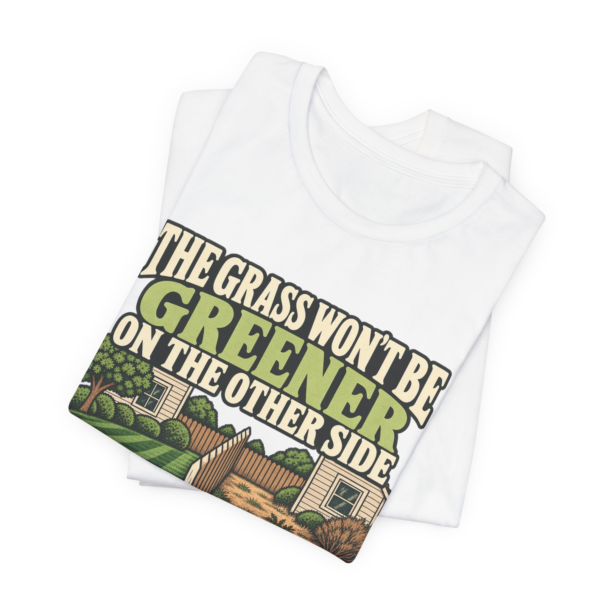 The Grass Won't Be Greener - Image 7