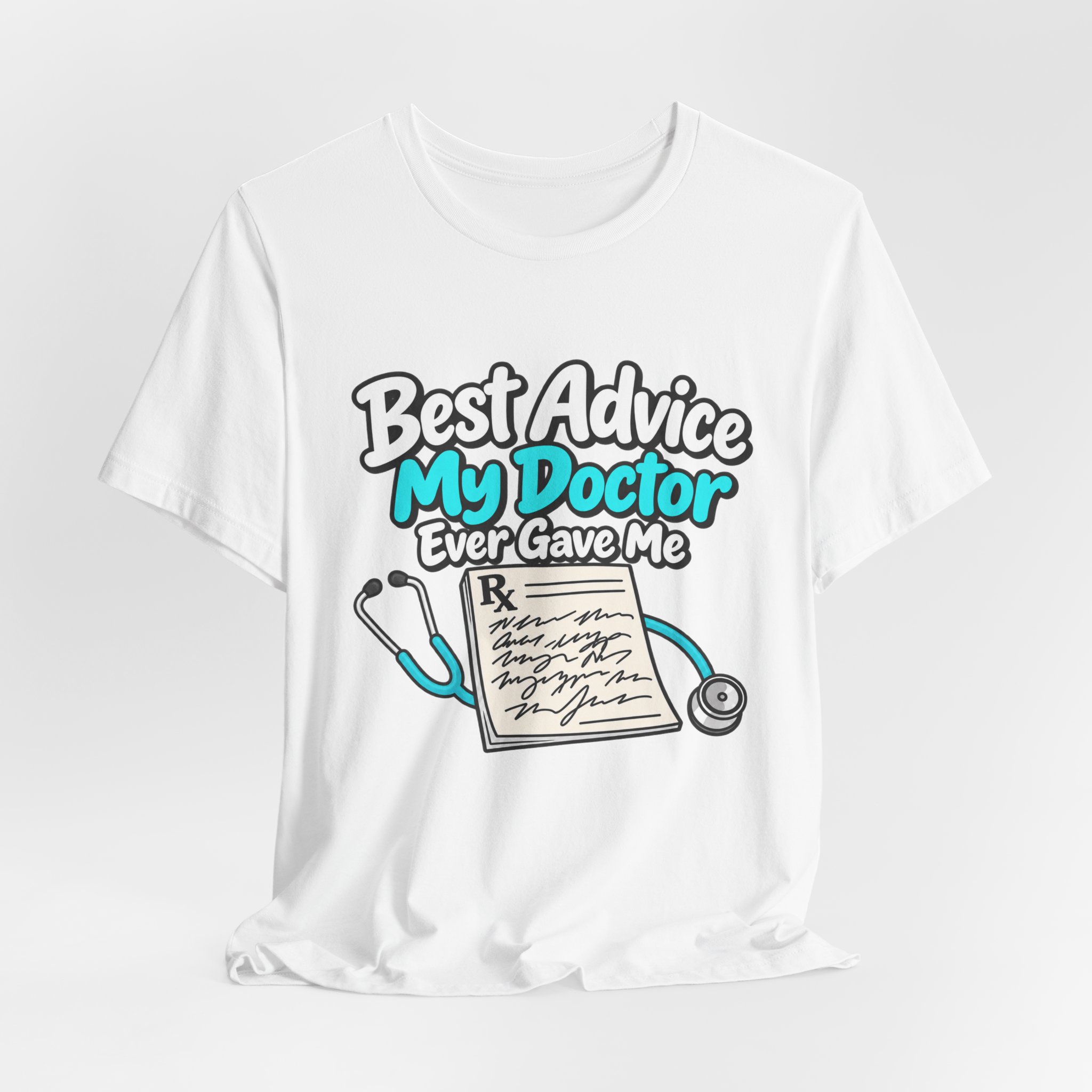 Best Advice My Doctor Ever Gave Me - Image 8