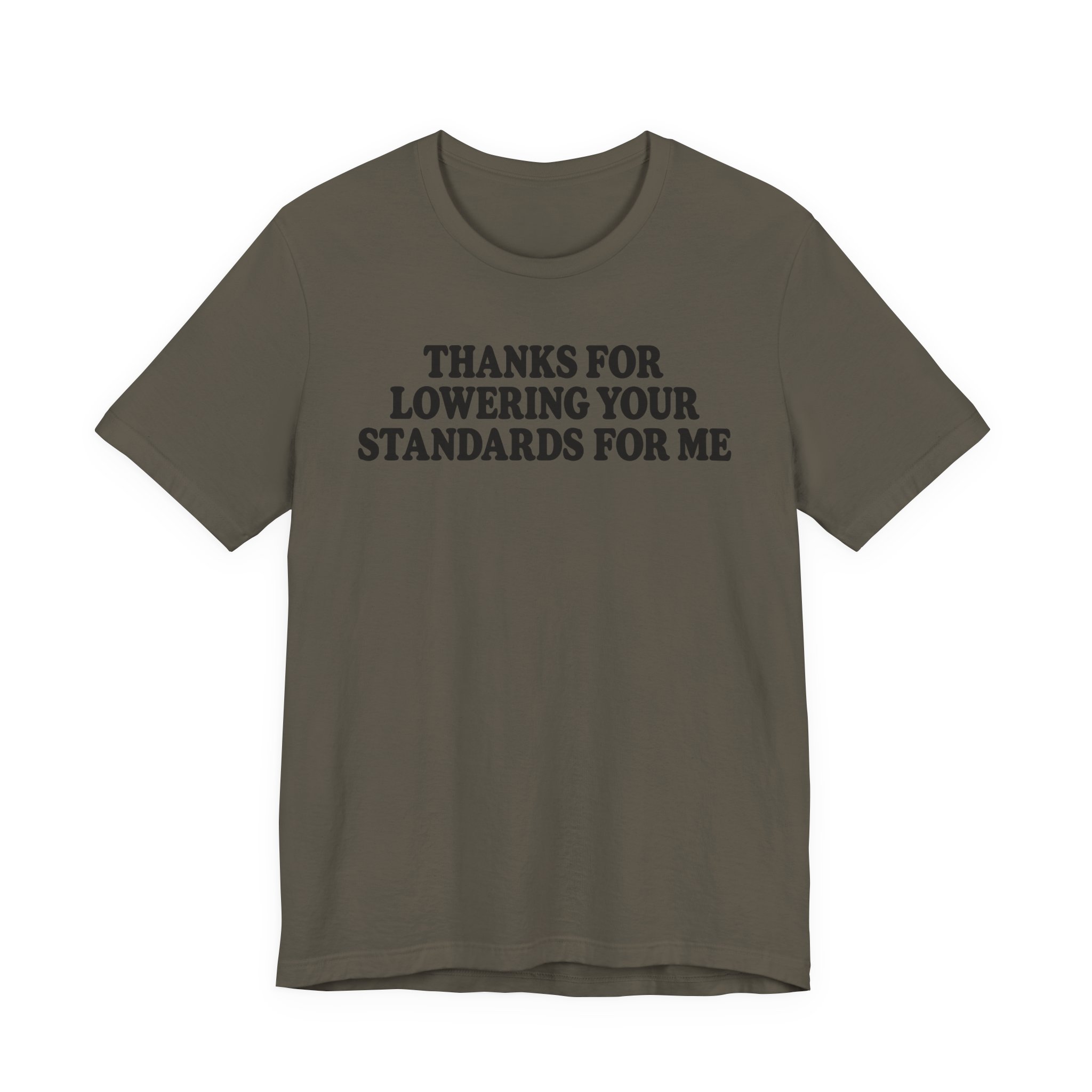 Thanks for Lowering Your Standards for Me - Image 9